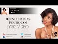 Jennifer Dias - Pourquoi - Album #Forte (Lyric Video) 2013