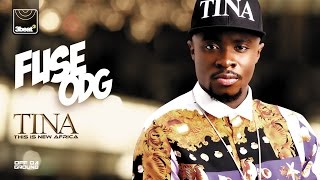 Fuse ODG - T.I.N.A. (This Is New Africa) Album