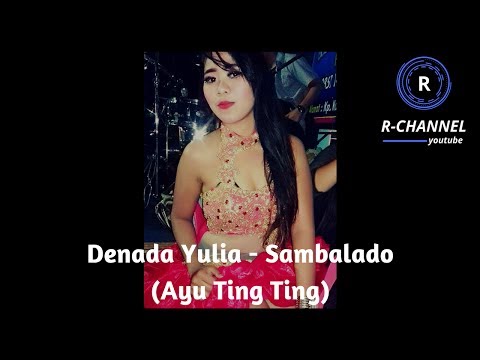 Denada Yulia - Sambalado (Ayu Ting Ting)