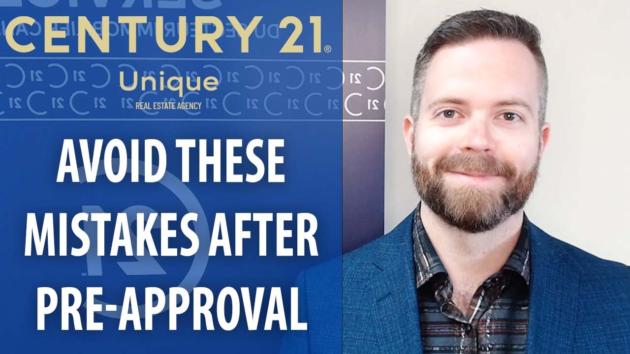 Mistakes to Watch Out for After Pre-approval