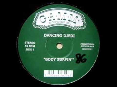 (Gamm) Dancing Djedi feat.Mos Def - Body Surfin'