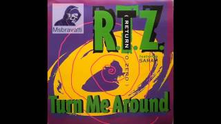 R.T.Z. feat. Sarah - Turn Me Around (Guitar Mix)