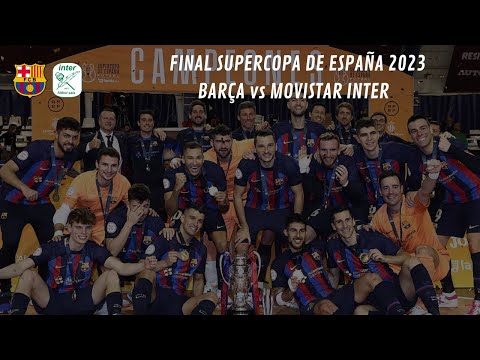 FUTSAL | Barça - Movistar Inter (Final Supercopa de España 2023)