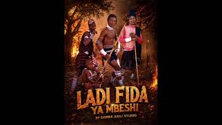 FIDA YA MBESHI FT LADI UJUMBE WA JEGI NIMKA 2026 gamba msambazaji 0717135910