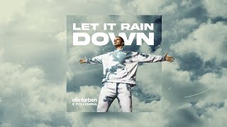 Let It Rain Down Music Video