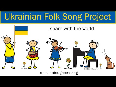 Ukrainian Folk Song Project  - Music Mind Games Foundation #musicmindgamesukraine