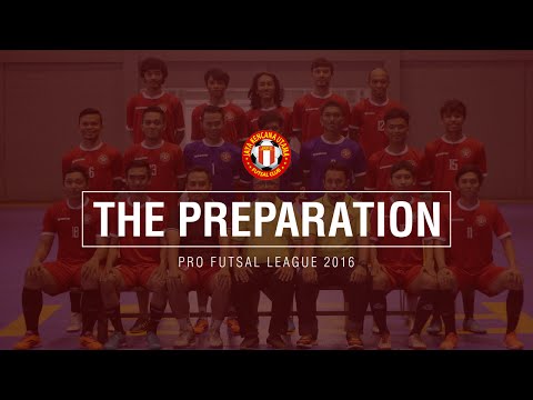 Pro Futsal League 2016 : Jaya Kencana Tangerang - The Preparation