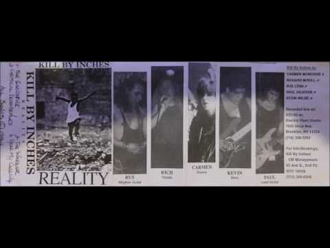 Kill by Inches - Reality - Demo 1992