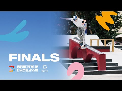 WST WORLD CUP ROME I ROME STREET 2025 - Finals
