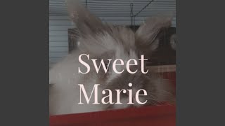 Sweet Marie