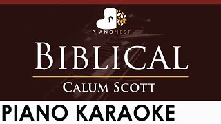 Download lagu Calum Scott - Biblical - HIGHER Key (Piano Karaoke Instrumental) mp3