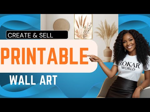 How to Create PRINTABLE Wall Art in Canva to Sell on Etsy no skill required