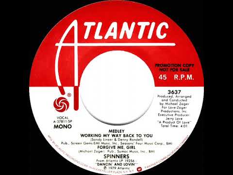 1980 Spinners - Working My Way Back To You/Forgive Me Girl (mono radio promo 45)