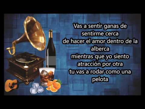 LETRA - Como Una Pelota Jhonny Rivera FT Paz Espinoza