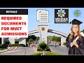 REQUIRED DOCUMENTS FOR MUET ONLINE FORM | ALL NECESSARY DOCUMENTS | MUET JAMSHORO ADMISSIONS