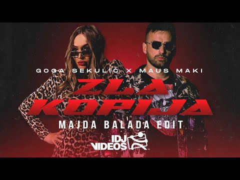 MAUS X GOGA - ZLA KOPIJA (MAJDA BALADA EDIT)