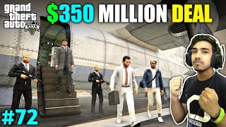 350 MILLION DOLLAR DEAL WITH MAFIA  GTA V GAMEPLAY