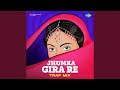 Jhumka Gira Re Trap Mix