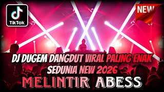 Download lagu DJ DUGEM DANGDUT VIRAL PALING ENAK SEDUNIA NEW 2026 ⁉️ Dj Funkot Full Bass ‼️ REMIX VIRAL TIK-TOK mp3 Download lagu DJ DUGEM DANGDUT VIRAL PALING ENAK SEDUNIA NEW 2026 ⁉️ Dj Funkot Full Bass ‼️ REMIX VIRAL TIK-TOK mp3