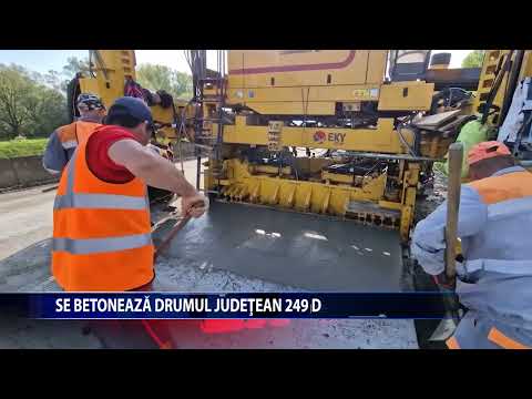 SE BETONEAZA DRUMUL JUDETEAN 249 D