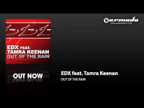 EDX feat. Tamra Keenan - Out Of The Rain (Radio Mix) [ZOUK023]