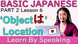 Download lagu MASTER JAPANESE! WHERE IS X LOCATED? [doko] Basic Japanese Lesson for Beginners Part2 L6 JLPT N5 mp3