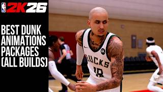 MOST Epic Dunk Animations in NBA2K26 For All Builds