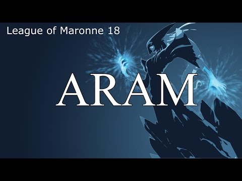 League of Maronne 18 - ARAM