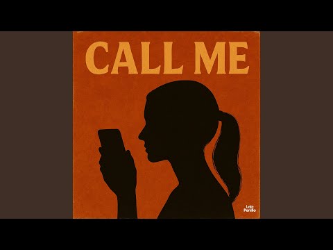 CALL ME