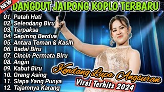 Download lagu DANGDUT KENDANG KOPLO - DANGDUT KENDANG RAMPAK - PATAH HATI, SELENDANG BIRU mp3