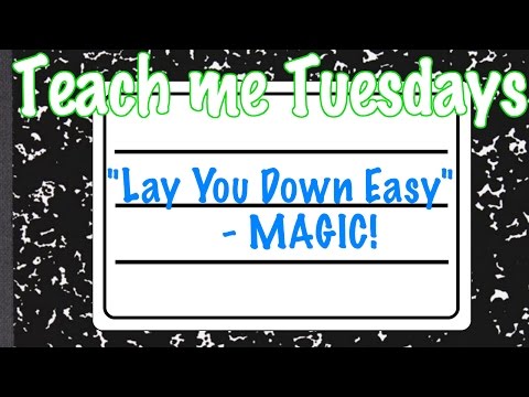 \"Lay You Down Easy\" TUTORIAL - MAGIC! - Teach Me Tuesday