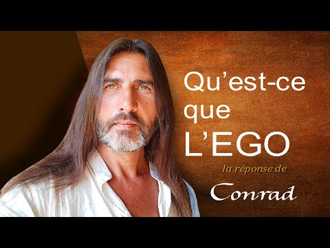 QU'EST-CE QUE L'EGO?