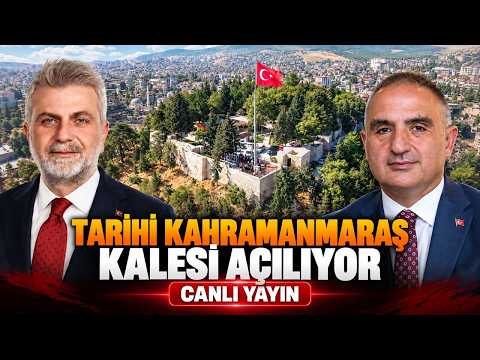 🔴 CANLI |  Kahramanmaraş Kalesi Açılış Töreni | Bakan Ersoy ve Başkan Görgel Konuştu