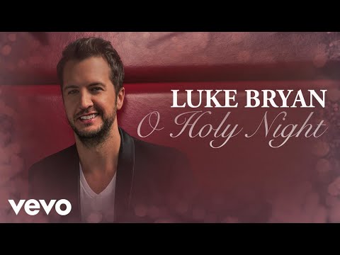 Luke Bryan - O Holy Night (オーディオ) (Luke Bryan - O Holy Night (Audio))
