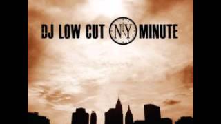 DJ Low Cut - NY Minute (feat. Jojo Pellegrino) (cuts by DJ Djaz)