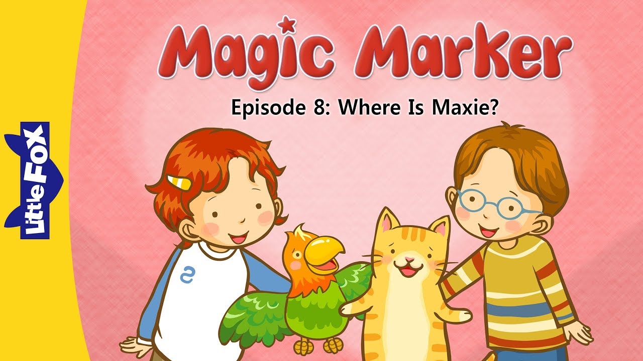 Magic Marker 8 | Where Is Maxie? | Fantasy | Little Fox | Bedtime Stories