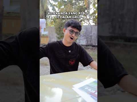 Ketika ada yang Ribut di dalam Grup