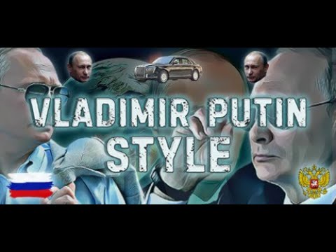 [TRAILER] Vladimir Putin Style