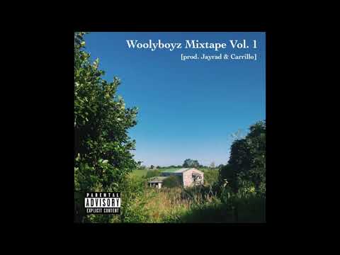 Woolyboyz Mixtape, Vol. 1 [Full Mixtape]