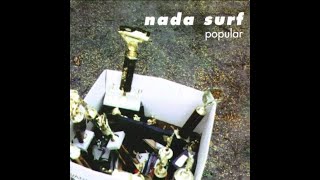Nada Surf - Oh No (1996 previously unreleased power pop/indie rock)