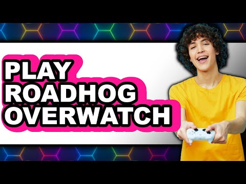 How to Play Roadhog Overwatch 2 2025 - Full Guide