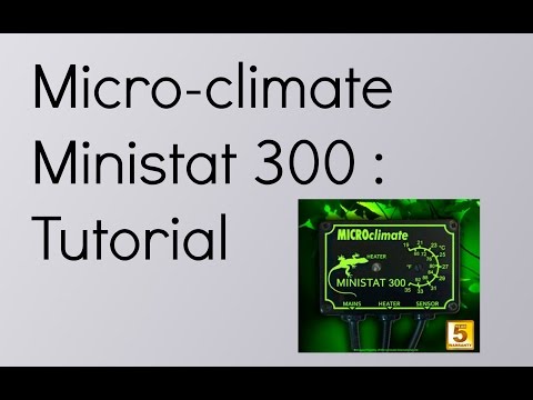 How to setup a Microclimate Ministat 300