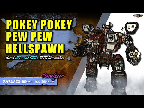 [BRxV] MWO Build & Skills : Pokey Pokey Hellspawn Laser Skirmisher