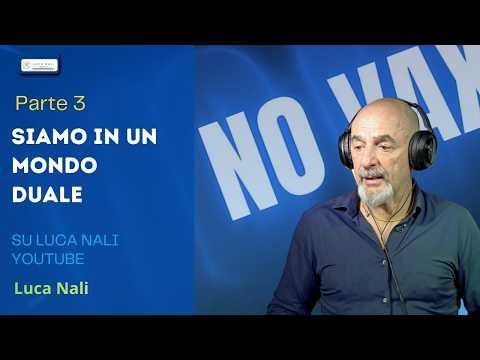 Parte 3 – Siamo in un mondo duale