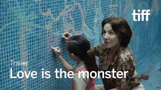 LOVE IS THE MONSTER Trailer | TIFF 2026
