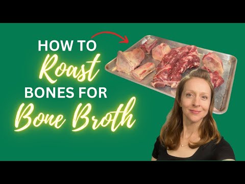 How to Roast Bones for Bone Broth [4 STEPS + What To Do With Leftover Bones]