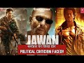 Jawan सरकार पर वार Shah Rukh Khan Atlee Nayanthara Vijay Sethupathi Sanya Malhot
