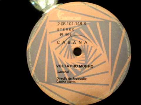 Volta Pro Morro ( Autor e intérprete: Cabana )