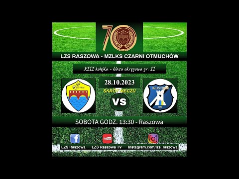 LZS Raszowa - MZLKS Czarni Otmuchów - 1:2 (1:2) - skrót meczu - 28.10.2023 - KLASA OKRĘGOWA