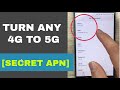 Secret APN that converts 4G to 5G on any network | Increase 4G Speed